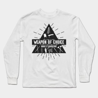 Weapon Of Choice (Black) Long Sleeve T-Shirt